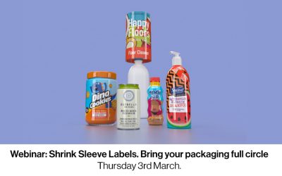 Webinar: Shrink Sleeve Labels. Bring your packaging full circle